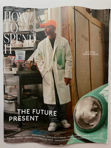 Financial Times How To Spend It Autumn Design Issue 2021